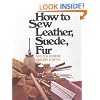 How to Sew Leather, Suede, Fur