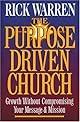 Purpose-Driven® Church, The