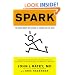 Spark: The Revolutionary New Science of Exercise and the Brain