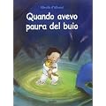 Quando avevo paura del buio