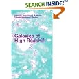 Galaxies at High Redshift (Cambridge Contemporary Astrophysics) by I. Pérez-Fournon, M. Balcells, F. Moreno-Insertis, and F. Sánchez