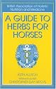 A Guide to Herbs for Horses