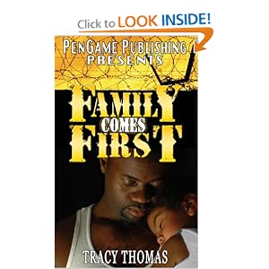 Family Comes First by Tracy Thomas