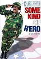Some Kind of Hero