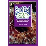 sand bed secrets the common sense way to biological filtration