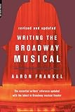 Read Writing The Broadway Musical on-line