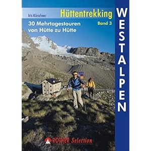【クリックで詳細表示】Huettentrekking Westalpen. Frankreich - Italien [Perfect]