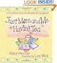 Just Mom and Me Having Tea: A Fun Bible Study for Mothers and Daughters