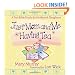 Just Mom and Me Having Tea: A Fun Bible Study for Mothers and Daughters