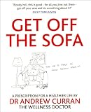 Get Off the Sofa: A Presciption for a Healthier Life