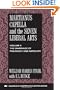 Martianus Capella and the Seven Liberal Arts: The Marriage of Philology and Mercury