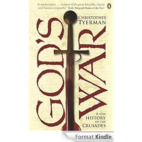God's War: A New History of the Crusades