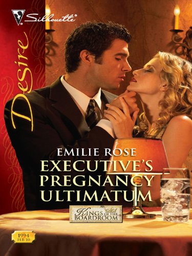 Executive's Pregnancy Ultimatum (Kings of the Boardroom Book 2)