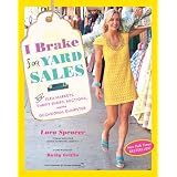  Lara Spencer (Author), Kathy Griffin (Foreword)  (118)  Buy new: $24.95  $17.38  89 used & new from $14.38