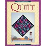 The Pinwheel Quilt (Patchwork Quilts Made Easy) ~ Jean Wells