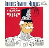 Fiedler`s Favorite Marches