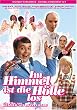 Im Himmel ist die H�lle los [Special Edition]