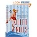 Killer Knots: Bad Hair Day Mysteries
