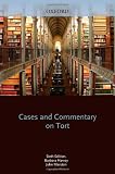 Cases and Commentary on Tort