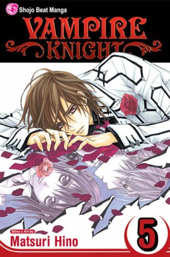 City Travel Guides Discounted  Books : Vampire Knight, Vol. 5 (Vampire Knight)