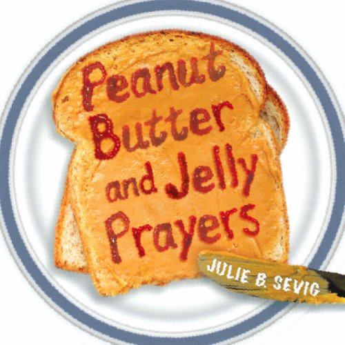 Peanut Butter & Jelly Prayers under Episcopalian in The Books Store