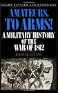 Amateurs, to Arms!