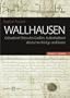 Wallhausen - Geburtsort Ottos des Gro�en, Aufenthaltsort deutscher K�nige und Kaiser
