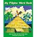 My Filipino Word Book