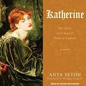 Katherine: A Novel | [Anya Seton]