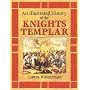 An Illustrated History of the Knights Templar