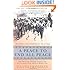 A Peace to End All Peace: The Fall of the Ottoman Empire and the Creation of the Modern Middle East