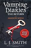 The Return: Shadow Souls (The Vampire Diaries)