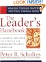 The Leader's Handbook: Making Things Happen, Getting Things Done