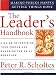 The Leader's Handbook: Making Things Happen, Getting Things Done