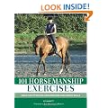 101 Horsemanship Exercises: Ideas for Improving Groundwork and Ridden Skills