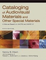 Cataloging of Audiovisual Materials and Other Special Materials: A Manual Based on Aacr 2 (Cataloging of Audiovisual Materials)