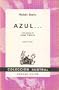 Azul/Cantos De Vida y Esperanza: Azul/Cantos De Vida Y Esperanza (Spanish Edition)