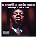 Shape of Jazz to Come [Analog]