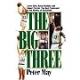 The Big Three
