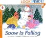 Snow Is Falling (Let's-Read-and-Find-Out Science, Stage 1)