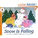 Snow Is Falling (Let's-Read-and-Find-Out Science, Stage 1)
