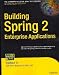 Books : Building Spring 2 Enterprise Applications
