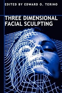 Three Dimensional Facial Sculpting