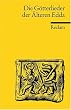 Die G�tterlieder der �lteren Edda