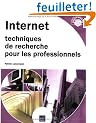 Internet : Techniques de recherche pour les professionnels