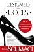 Designed For Success: The 10 Commandments for Women in the Workplace