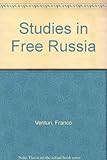 Studies in free Russia