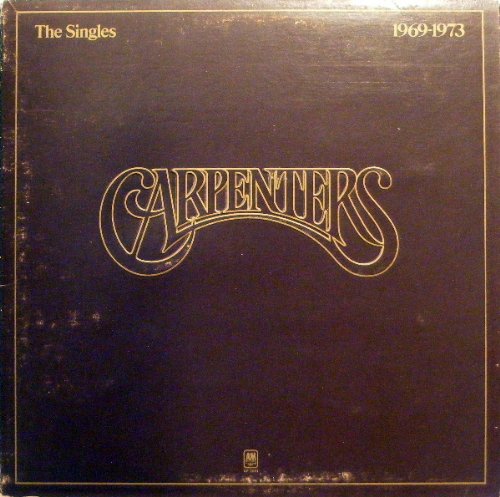 CARPENTERS - Carpenters - The Singles 1969 - 1973 - Zortam Music