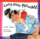 Lets Play Rough!