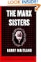 The Marx Sisters: A Kathy and Brock Mystery